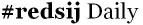 RedSij Daily